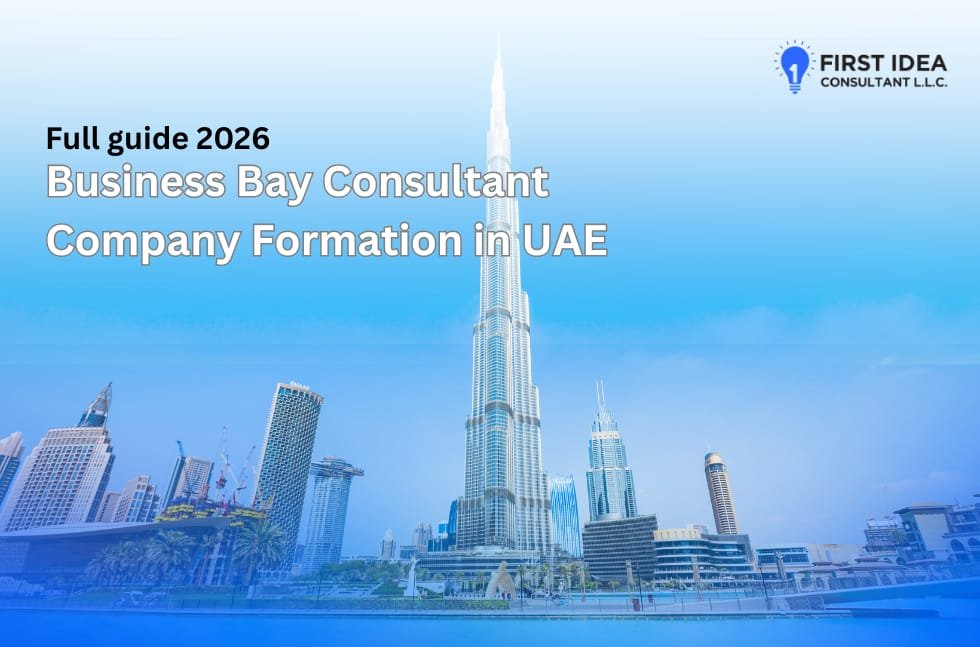 Business Bay Consultant Company Formation in UAE