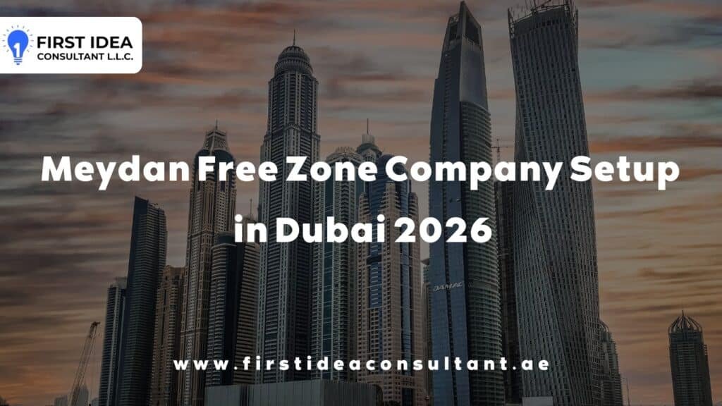 Meydan Free Zone Company Setup in Dubai 2026